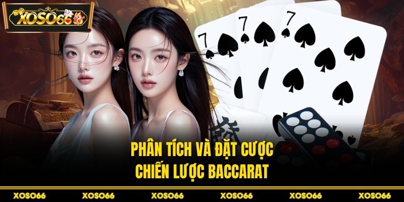 Mẹo đánh baccarat – Chiến thuật thắng lớn cùng XOSO66